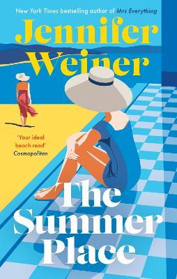 The Summer Place: The perfect beach read  for 2023 - Jennifer Weiner - cover