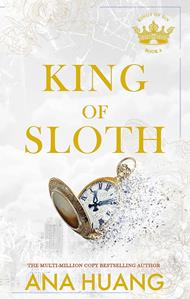 King of Sloth: addictive billionaire romance from the bestselling author of the Twisted series