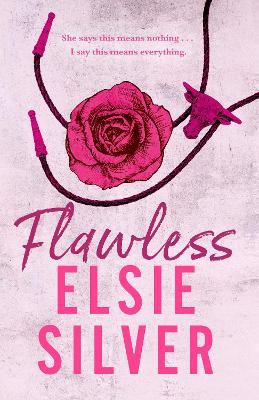 Flawless: The must-read, small-town romance and TikTok bestseller! - Elsie Silver - cover