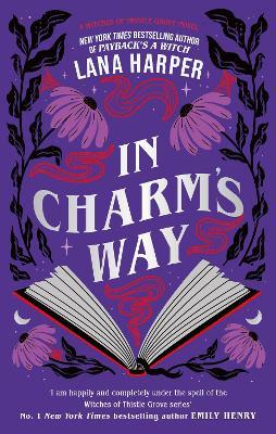 In Charm's Way: A deliciously witchy rom-com of forbidden spells and unexpected love - Lana Harper - cover