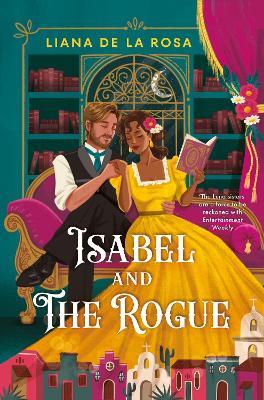Isabel and The Rogue - Liana De la Rosa - cover