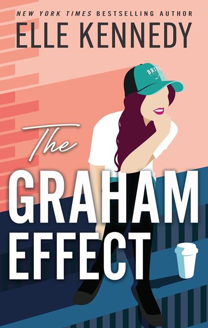 The Graham Effect - Elle Kennedy - ebook