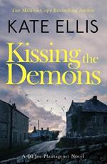 Kissing the Demons: Book 3 in the Joe Plantagenet series