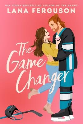 The Game Changer - Lana Ferguson - cover