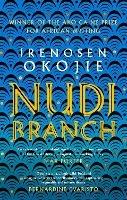 Nudibranch: the collection from MBE for Literature recipient Irenosen Okojie - Irenosen Okojie - cover