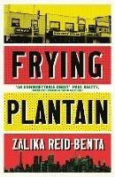 Frying Plantain - Zalika Reid-Benta - cover