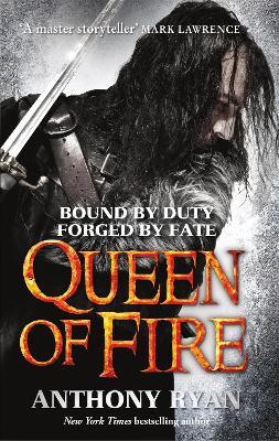 Queen of Fire: Book 3 of Raven's Shadow - Anthony Ryan - cover