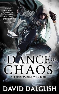 A Dance of Chaos: Book 6 of Shadowdance - David Dalglish - cover