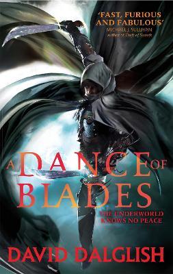 A Dance of Blades: Book 2 of Shadowdance - David Dalglish - cover