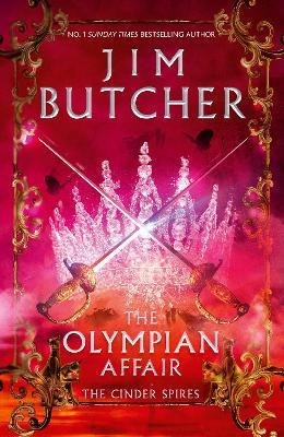 The Olympian Affair: Cinder Spires, Book Two - Jim Butcher - cover