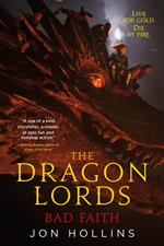 The Dragon Lords 3: Bad Faith