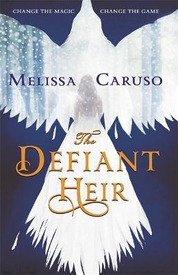 The Defiant Heir Melissa Caruso Libro in lingua inglese