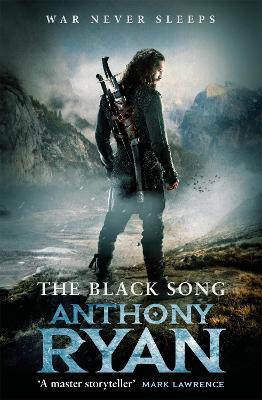 The Black Song: Book Two of Raven's Blade - Anthony Ryan - cover