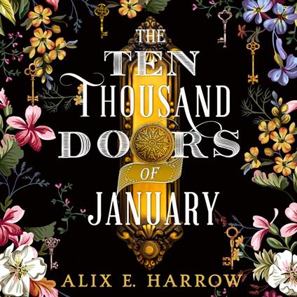 The Ten Thousand Doors of January