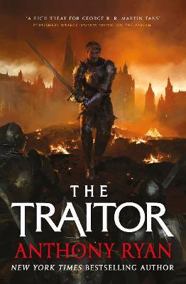 The Traitor: Book Three of the Covenant of Steel - Anthony Ryan - cover