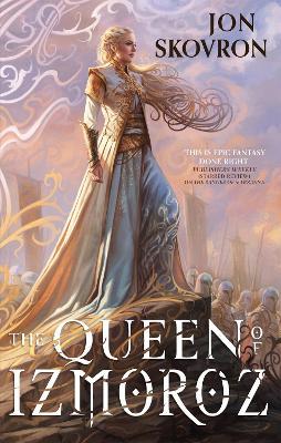 The Queen of Izmoroz: Book Two of the Goddess War - Jon Skovron - cover