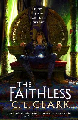The Faithless: Magic of the Lost, Book 2 - C. L. Clark - cover