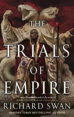 The Trials of Empire - Richard Swan - cover