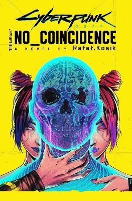 Cyberpunk 2077: No Coincidence - Rafal Kosik - cover