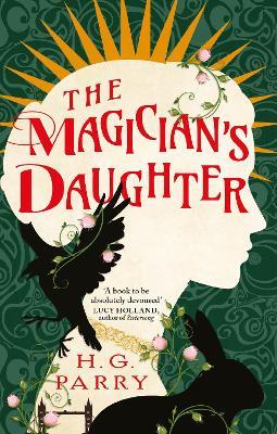 The Magician's Daughter - H. G. Parry - cover