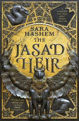 The Jasad Heir: The Egyptian-inspired enemies-to-lovers fantasy and Sunday Times bestseller - Sara Hashem - cover