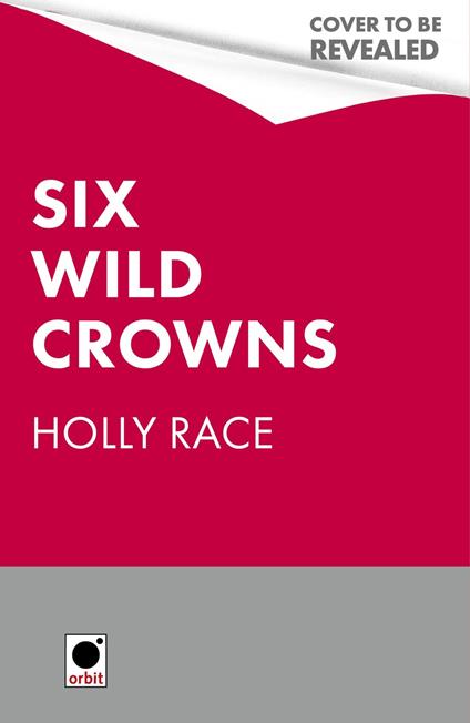 Six Wild Crowns