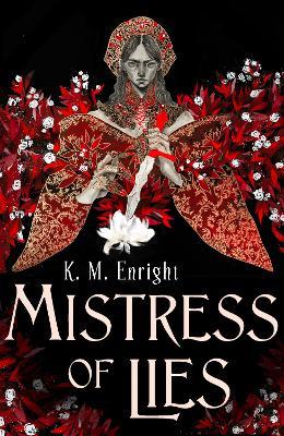 Mistress of Lies - K. M. Enright - cover