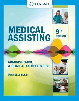 Medical Assisting: Administrative & Clinical Competencies - Michelle Blesi - cover