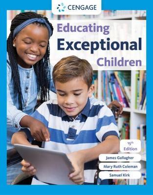 Educating Exceptional Children - Samuel Kirk,James Gallagher,Mary Ruth Coleman - cover