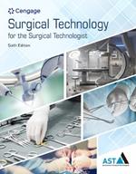 Surgical Technology for the Surgical Technologist: A Positive Care Approach