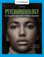 Psychopathology: An Integrative Approach to Mental Disorders - V. Durand,David Barlow,Stefan Hofmann - cover