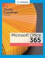 The Shelly Cashman Series (R) Microsoft (R) 365 (R) & Office (R) 2021 Intermediate