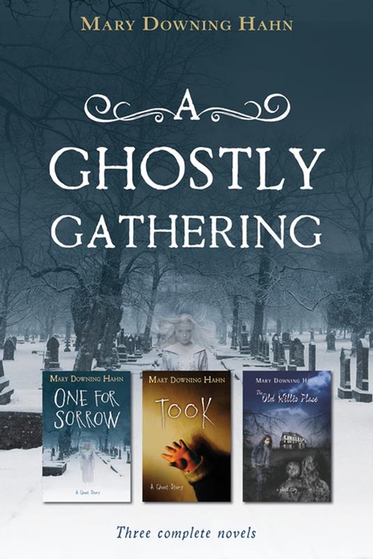 A Ghostly Gathering - Mary Downing Hahn - ebook