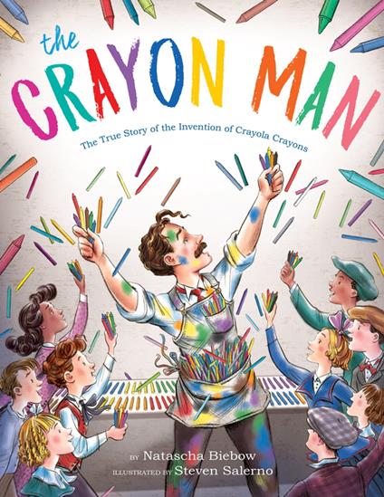 The Crayon Man - Natascha Biebow,Steven Salerno - ebook