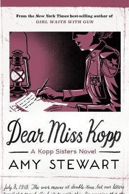 Dear Miss Kopp - Amy Stewart - cover