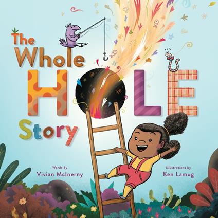 The Whole Hole Story - Vivian McInerny,Ken Lamug - ebook