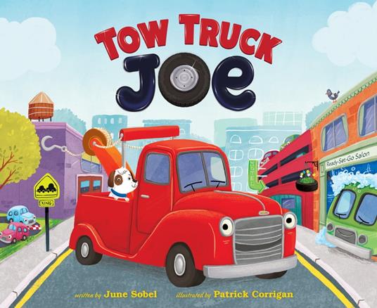 Tow Truck Joe - June Sobel,Patrick Corrigan - ebook