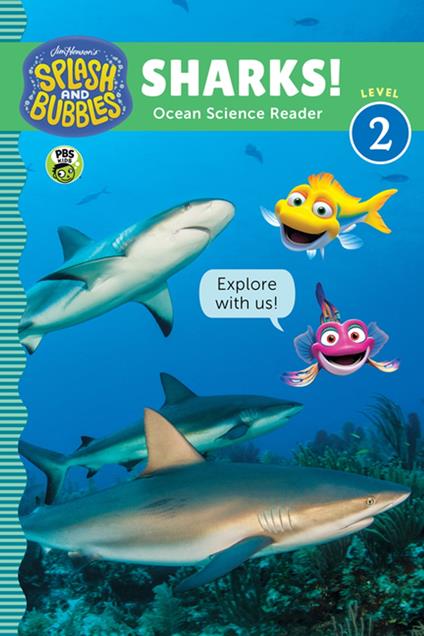 Splash and Bubbles: Sharks! - The Jim Henson Company - ebook