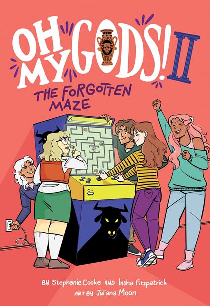 Oh My Gods! 2: The Forgotten Maze - Stephanie Cooke,Insha Fitzpatrick,Juliana Moon - ebook