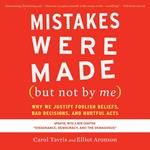 Mistakes Were Made (but Not by Me) Third Edition