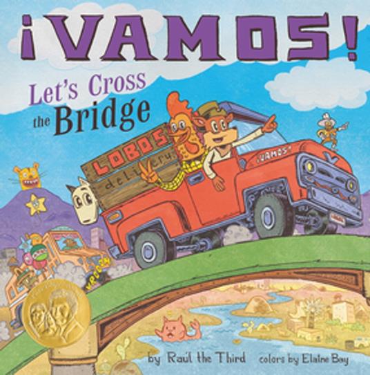 ¡Vamos! Let's Cross the Bridge - Raúl the Third - ebook