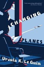 Changing Planes: Stories