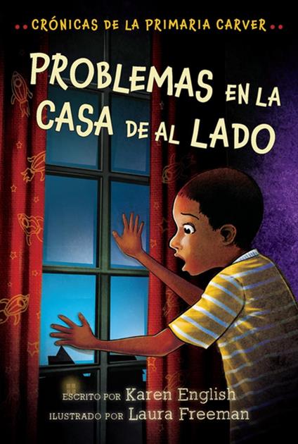 Problemas en la casa de al lado - Karen English,Laura Freeman,Aurora Humaran,Leticia Monge - ebook