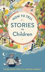 How to Tell Stories to Children