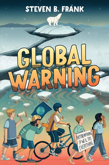 Global Warning - Steven B. Frank - ebook