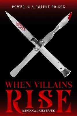 When Villains Rise - Rebecca Schaeffer - cover