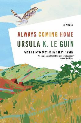 Always Coming Home - Ursula K Le Guin - cover