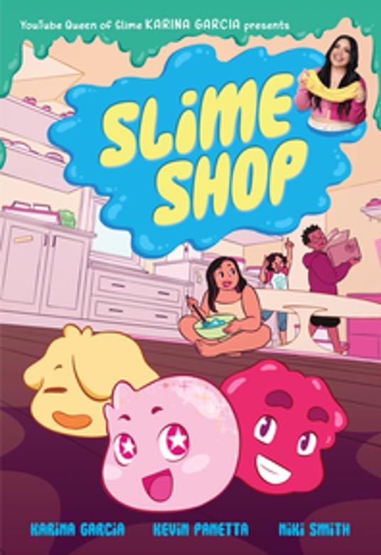 Slime Shop - Karina Garcia,Kevin Panetta,Niki Smith - ebook