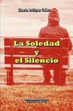 La Soledad y el Silencio