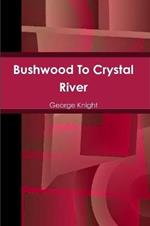 Bushwood To Crystal River